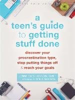 A Teen's Guide to Getting Stuff Done Shannon Jennifer