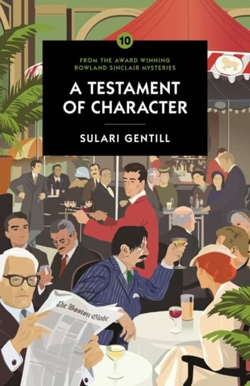 A Testament Of Character Sulari Gentill