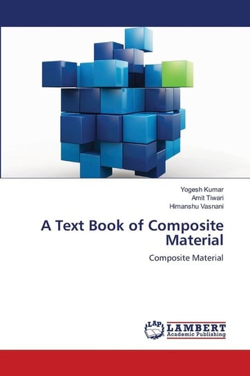 A Text Book of Composite Material Kumar Yogesh