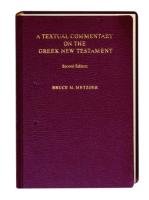 A Textual Commentary on the Greek New Testament Metzger Bruce M.