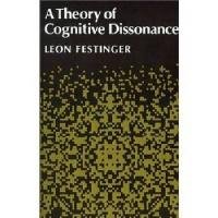 A Theory of Cognitive Dissonance Festinger Leon