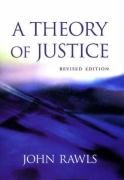A Theory of Justice Rawls John
