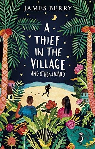 A Thief in the Village Berry James