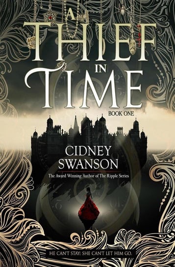 A Thief in Time Swanson Cidney