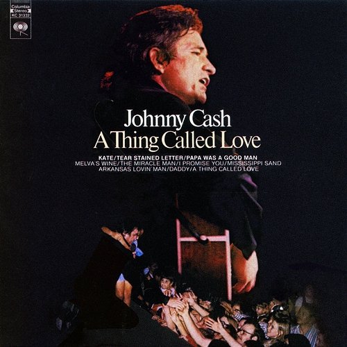A Thing Called Love Johnny Cash