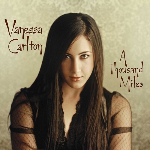 A Thousand Miles Vanessa Carlton