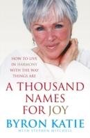 A Thousand Names For Joy Katie Byron