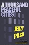 A Thousand Peaceful Cities Pilch Jerzy