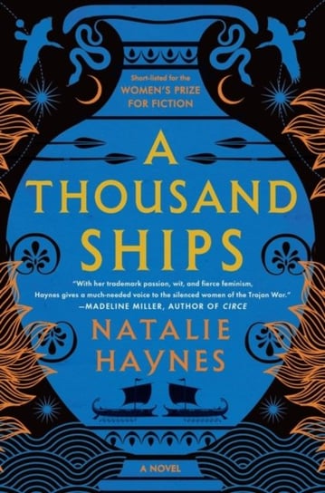 A Thousand Ships: A Novel Haynes Natalie