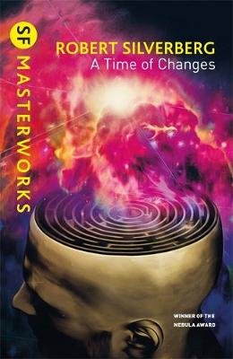A Time of Changes Robert Silverberg