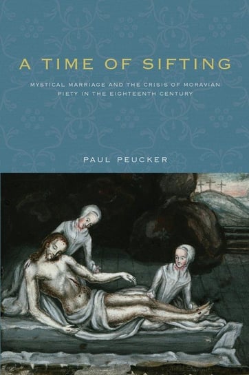 A Time of Sifting Peucker Paul