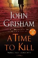 A Time to Kill Grisham John