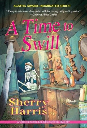 A Time to Swill Sherry Harris