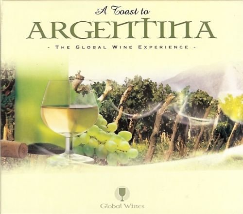 A Toast To Argentina Various Artists