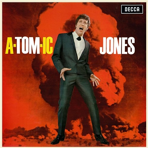 A-Tom-ic Jones Tom Jones