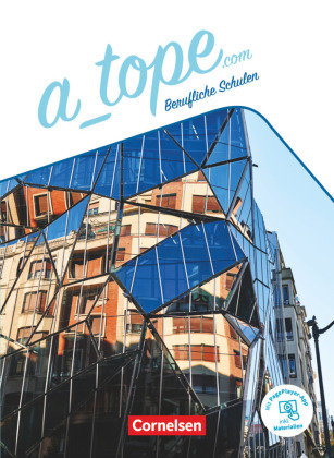 A_tope.com - Berufliche Schulen - 11.-13. Schuljahr Schülerbuch - Mit PagePlayer-App Cornelsen Verlag