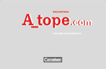 A_tope.com - Für alle Schulformen. Vokabeltaschenbuch Cornelsen Verlag Gmbh, Cornelsen Verlag