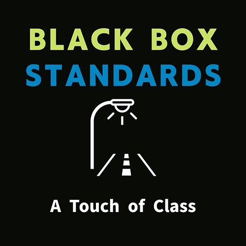 A Touch of Class Black Box Standards