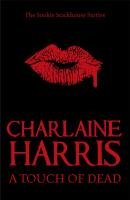 A Touch of Dead Harris Charlaine