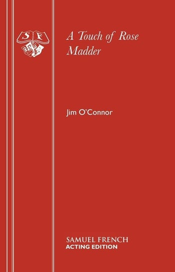 A Touch of Rose Madder O'connor Jim