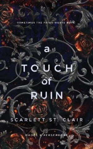 A Touch of Ruin Scarlett St. Clair