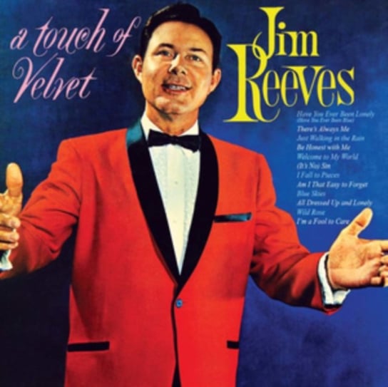 A Touch Of Velvet Reeves Jim