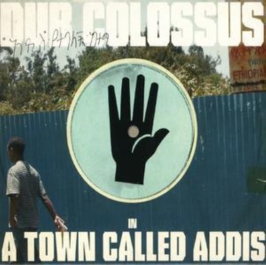 A Town Called Addis Dub Colossus