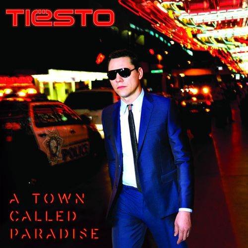 A Town Called Paradise PL Tiesto