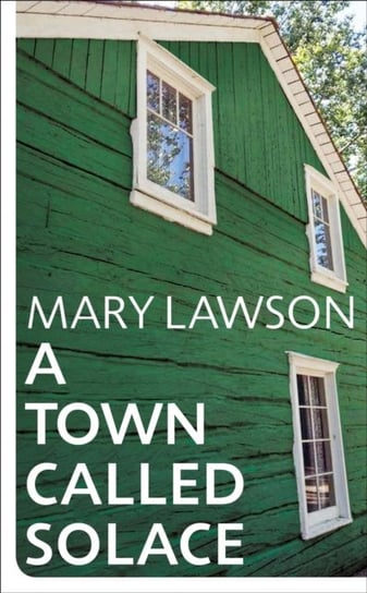 A Town Called Solace Lawson Mary