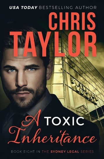 A Toxic Inheritance Taylor Chris