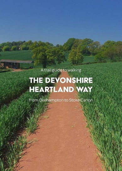 A trail guide to walking the Devonshire Heartland Way Arnold Matthew