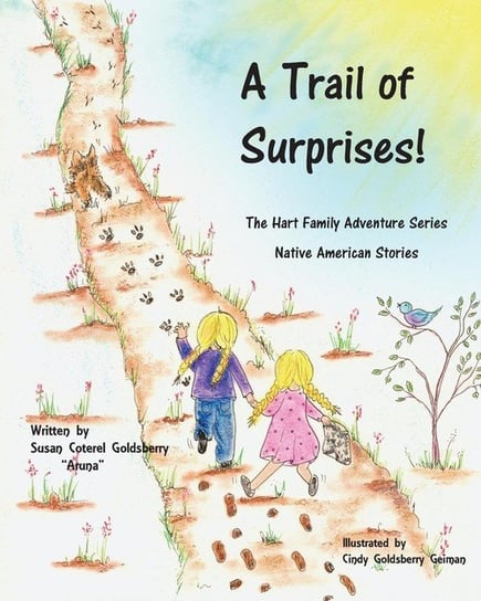 A Trail of Surprises! Goldsberry Susan Coterel