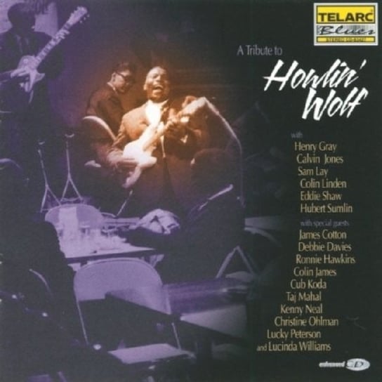 A Tribute To Howlin' Wolf Various Artists