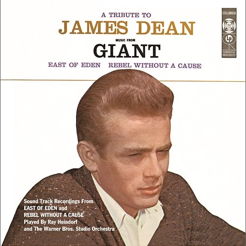 A Tribute To James Dean Ray Heindorf, The Warner Bros. Orchestra