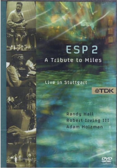A Tribute To Miles Davis - Live In Stuttgart ESP 2, Holzman Adam, Irving Robert, Cinelu Mino, Bailey Victor, Mcmurray Dave, Cook Carla