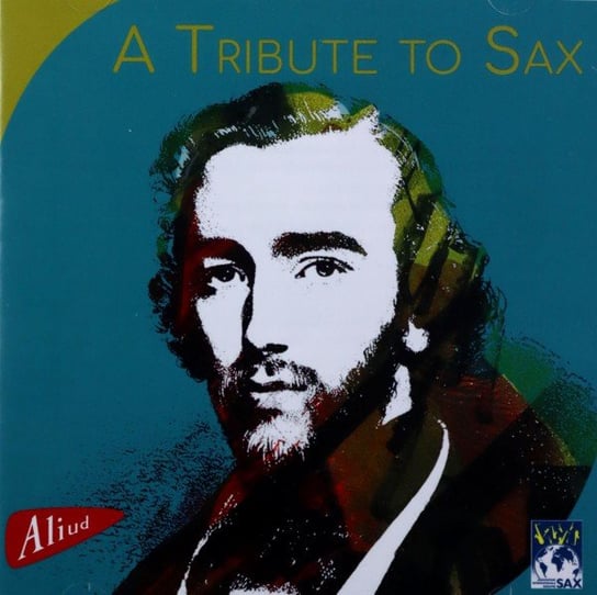 A tribute to Sax Various Artists