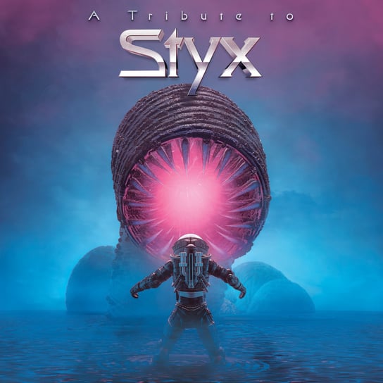 A Tribute To Styx Various Artists