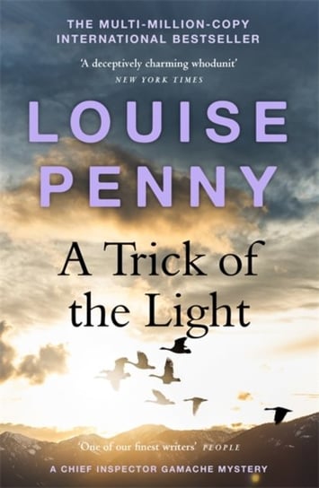 A Trick of the Light: (A Chief Inspector Gamache Mystery Book 7) Louise Penny