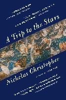A Trip to the Stars Christopher Nicholas