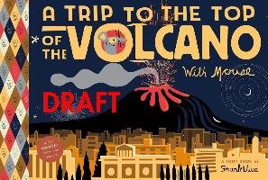A Trip to the Top of the Volcano with Mouse: Toon Level 1 Viva Frank