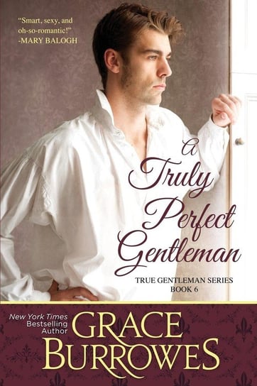 A Truly Perfect Gentleman Burrowes Grace