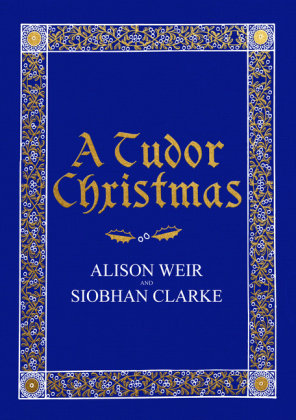 A Tudor Christmas Weir Alison