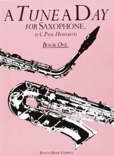 A Tune a Day for Saxophone Book One Opracowanie zbiorowe
