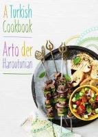 A Turkish Cookbook Haroutunian Arto