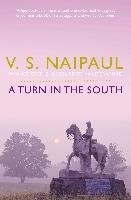 A Turn in the South Naipaul V. S.
