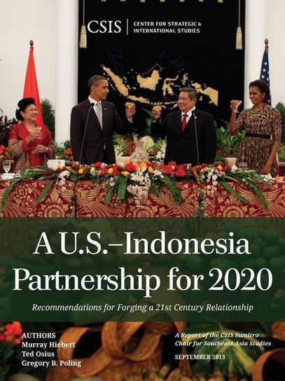 A U.S.-Indonesia Partnership for 2020 Hiebert Murray