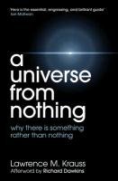 A Universe From Nothing Krauss Lawrence