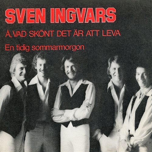 Å, vad skönt det är att leva Sven Ingvars