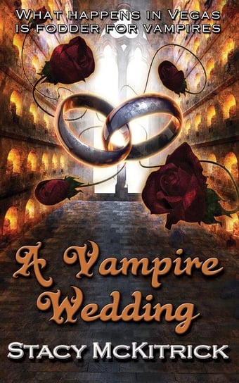 A Vampire Wedding Mckitrick Stacy
