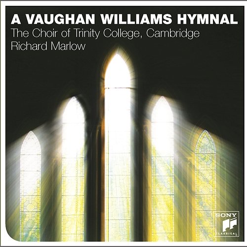 A Vaughan Williams Hymnal The Choir Of Trinity College, Cambridge